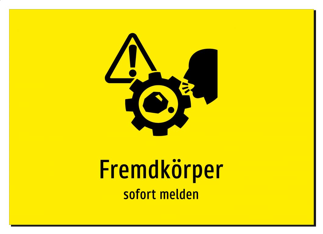 36706-DE-S-13 | Fremdkörper - sofort melden | Aufkleber A2, 594 x 420mm | mit Symbolgrafik und Text