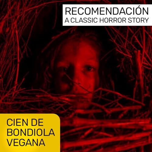 La cl&aacute;sica historia de terror o A Classic Horror Story / Por @diosqa para Cien de Bondiola Vegana
