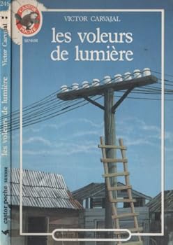 Pocket Book Voleurs de lumiere (Les) [French] Book