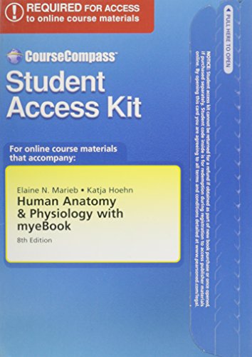 CourseCompass Student Access Kit with Pearson EText for Human Anatomy and Physiology (valuepack Component)