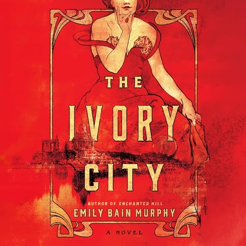 The Ivory City -- Emily Bain Murphy episode artwork