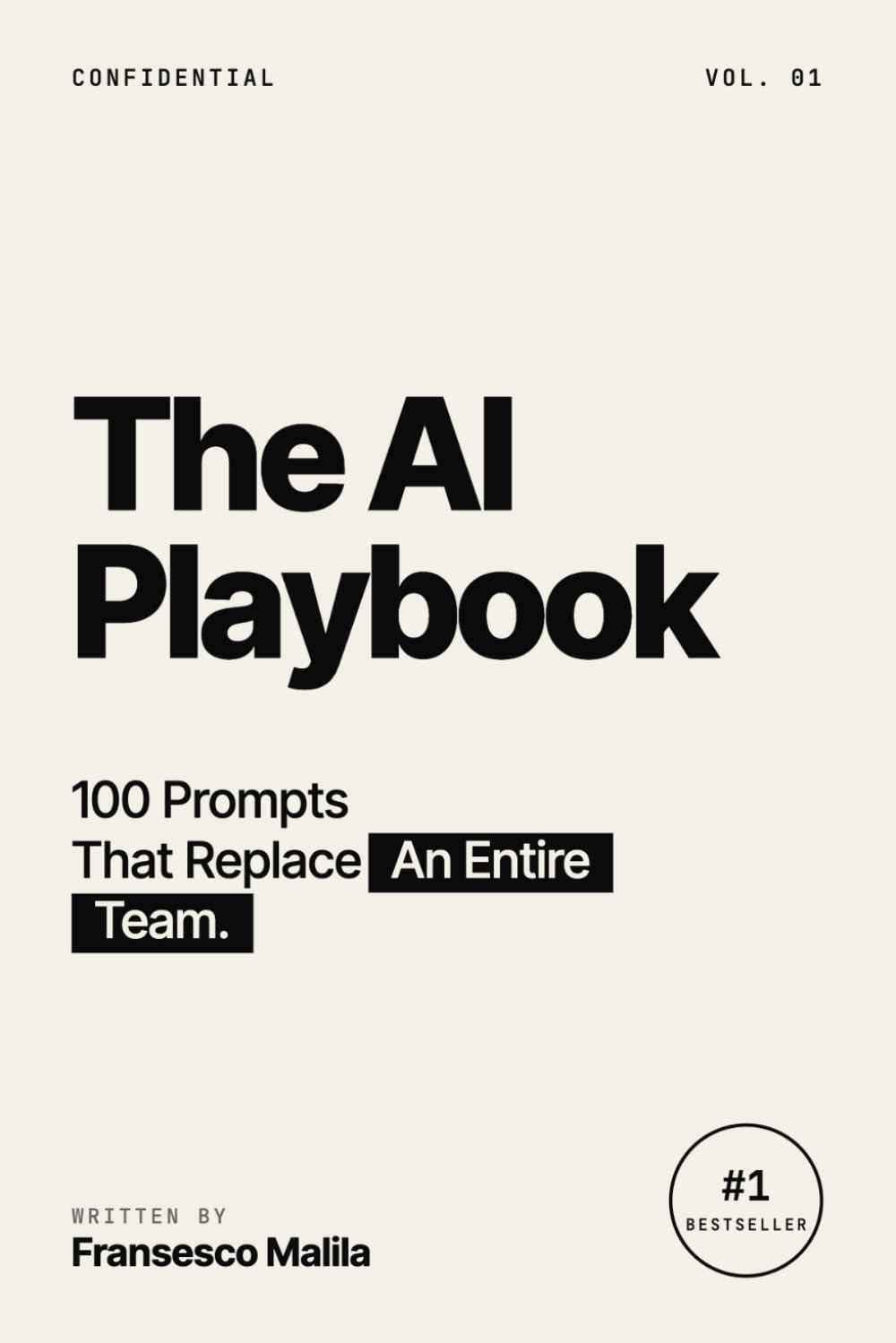 The AI Playbook: 100 Prompts That Replace an Entire Team