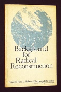 Background for Radical Reconstruction