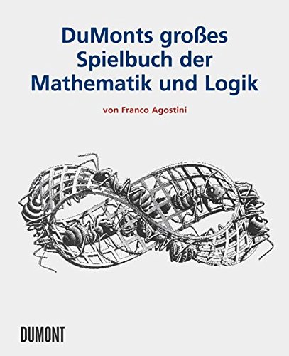 Preisvergleich Produktbild DuMonts Großes Spielbuch der Mathematik und Logik