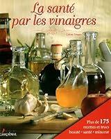 Sante par les Vinaigres 2920943294 Book Cover