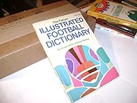The Falcon Illustrated Football Dictionary B002G9K512 Book Cover