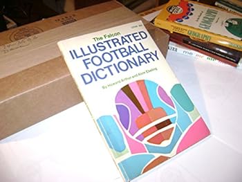 Paperback The Falcon Illustrated Football Dictionary Book
