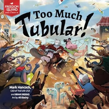 Paperback Too Much Tubular (Freedom Island, 3-10) Book