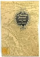 A Parisian Journal, 1405-1449 0198214669 Book Cover
