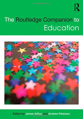 Andrew Routledge The Routledge Companion to Education : Arthur, James, Peterson, Andrew ...