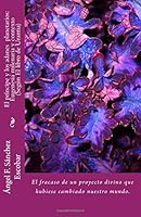 El príncipe y los adanes planetarios: Eugenesia milenaria y contexto (Según El libro de Urantia): El fracaso de un proyecto divino que hubiese ... Los escritos de Urantia) (Spanish Edition) 1511638192 Book Cover