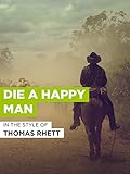 Die A Happy Man
