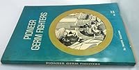 Pioneer Germ Fighters B0011WFCV8 Book Cover