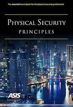 Perfect Paperback Physical Security Principles Book