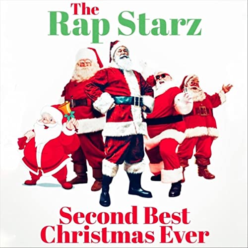 Second Best Christmas Ever de The Rap Starz no Amazon Music Unlimited