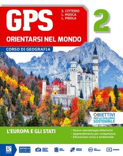 GPS orientarsi nel mondo. Con cartografia. Per la Scuola media. Con e-book. Con espansione online (Vol. 2)