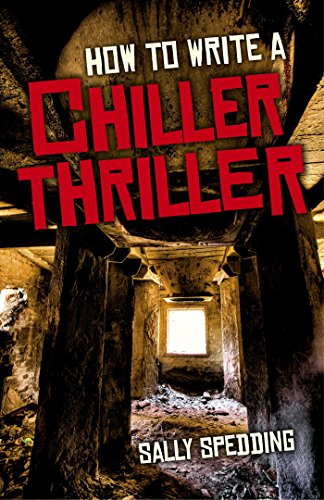 How To Write a Chiller Thriller (English Edition)