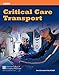 Critical Care Transport