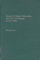 Issues in Higher Education and the Professions in the 1980s 0872872602 Book Cover