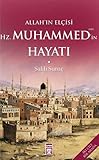  Allah\'in Elcisi Hz. Muhammed\'in Hayati: 2 Cilt, Tek Kitap