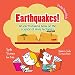 Earthquakes! - An Earthshaking Book on the Science of Plate Tectonics. Earth Science for Kids - Children's Earth Sciences Books