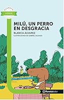 Milu, un perro en desgracia.e.juvenil 8423958973 Book Cover