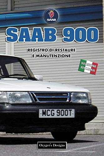 Preisvergleich Produktbild SAAB 900: REGISTRO DI RESTAURE E MANUTENZIONE
