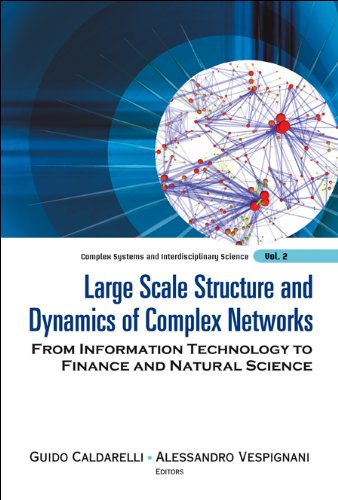 Buy Large Scale Structure and Dynamics of Complex Networks: from Information Technology to Finance and Natural Science — BookShops.in