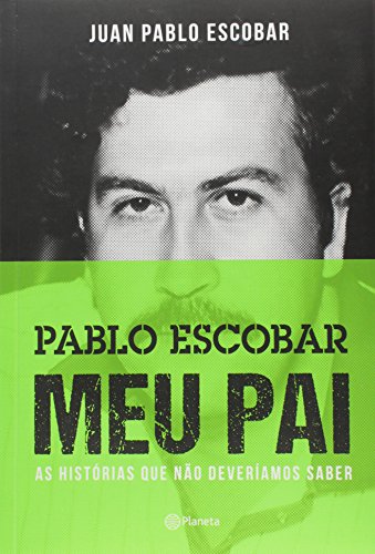 Pablo Escobar: Meu Pai (Em Portugues do Brasil) [Portuguese] 8542205979 Book Cover