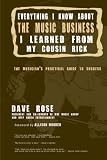Everything I Know About The Music Business I Learned From My Cousin Rick