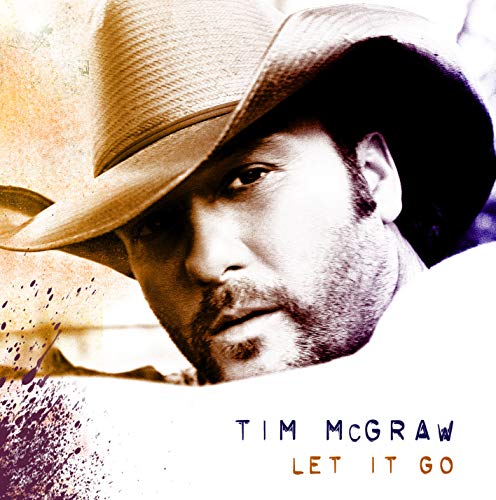 Tim McGraw - Let It Go - Amazon.com Music