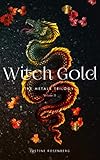Witch Gold (The Metals Trilogy)