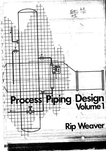 Process Piping Design: 1