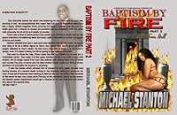Baptism By Fire Part II Back From Hell 0979382025 Book Cover