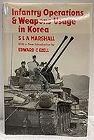 Infantry Operations & Weapons Usage in Korea 0947898883 Book Cover