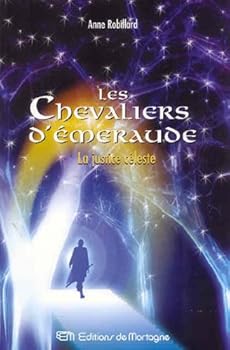 Les Chevaliers d'Émeraude 11: La justice céleste
