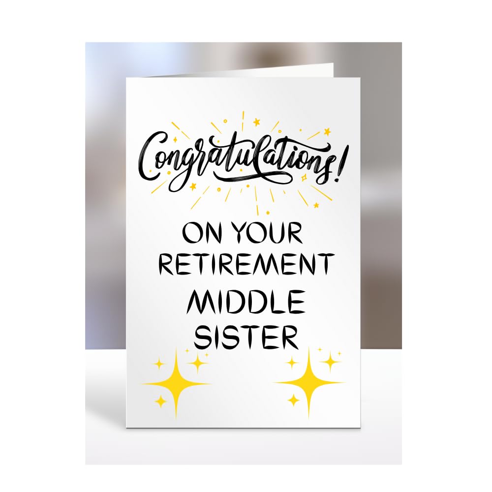 Congratulations on your retirement Middle Sister Card, Gifts for Men, Women, Presents for Retired Man, Woman or Person, Greetings Card, Retire, A5-124_141