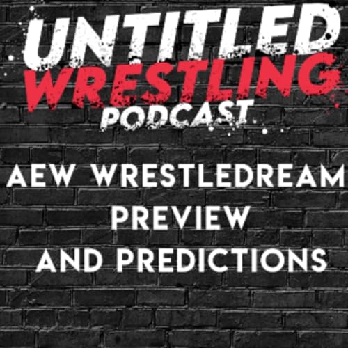 AEW Wrestledream Preview and Predictions