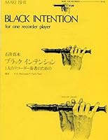 Black Intention: For Recorder 4119501434 Book Cover