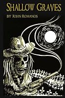 Shallow Graves 1503301745 Book Cover