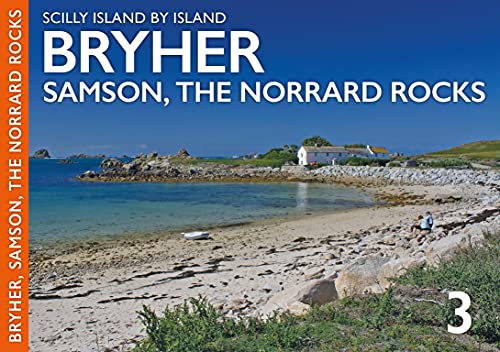 Bryher: Samson and the Norrard Rocks (Scilly Island by Island Book 3)