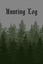Versatile Hunting Log Book #4: Record & Relive Your Outdoor Adventures