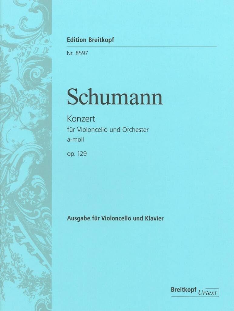 Cello Concerto in A minor, op.129 - Breitkopf Urtext - cello part with piano reduction - (EB 8597)