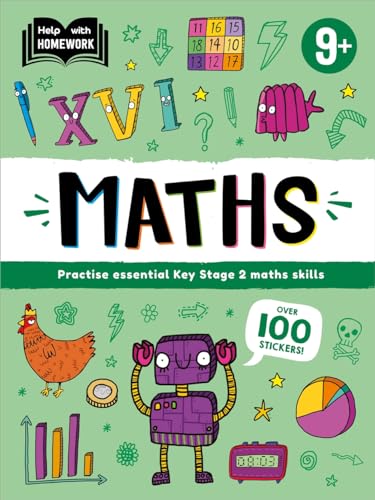 Help With Homework: Age 9+ Maths (Practise Essential Key Stage 2 Maths Skills)