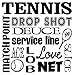 Tennis Drop Shot Deuce Service Line Match Point Ace Lob Love Net Slice Vinyl Wall Decal Sticker