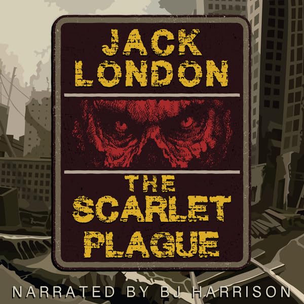 Cover art for The Scarlet Plague [Classic Tales Edition]