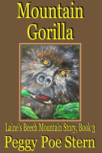 Mountain Gorilla: Laine's Beech Mountain Story, Book 3