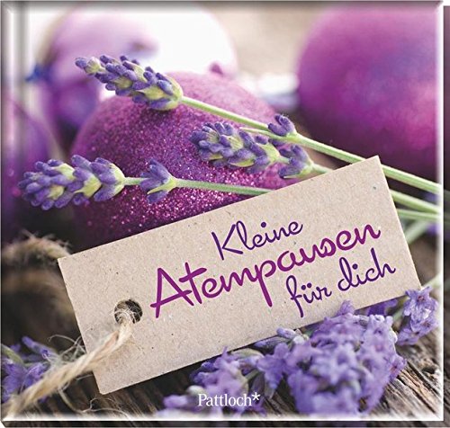 Kleine Atempausen für dich Kleine Atempausen für dich
