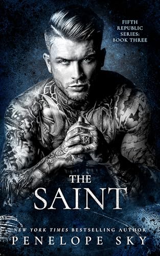 The Saint (Fifth Republic Series Book 3)