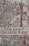 The Early Church...image